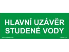 Tabulka bezpečnostní zakázková Uzávěr studené vody
