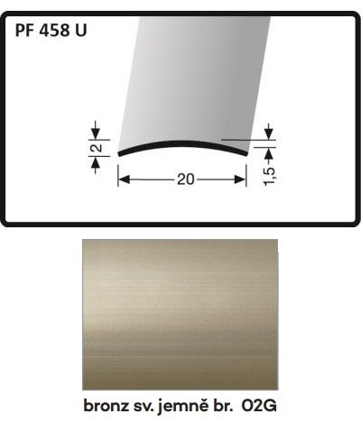 Profil přechodový nevrtaný 2700 x 20 x 2 x 1,5 mm bronz světlý jemně broušený, PF 458 U - Vybavení pro dům a domácnost Prahy, profily, madla, zábradlí a přísl. Profily
